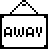 The away sign
